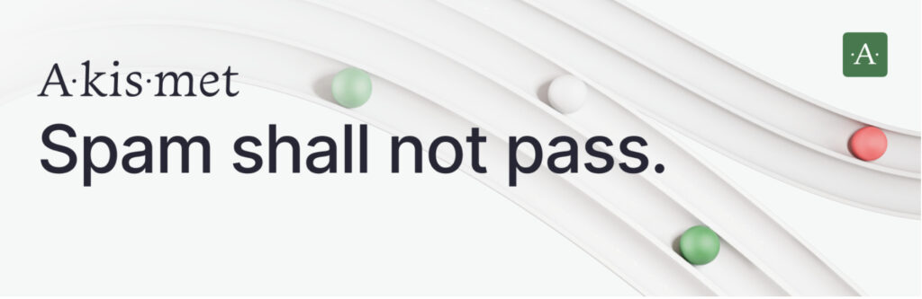 Akismet Anti-Spam